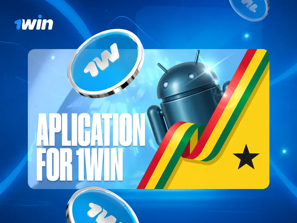 Download 1win App Ghana – Android APK & iOS Mobile Guide